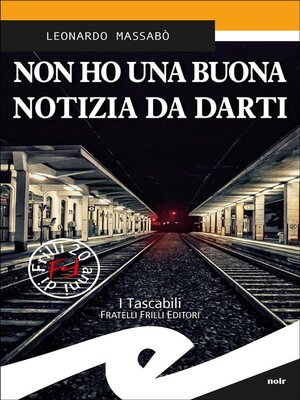 cover image of Non ho una buona notizia da darti